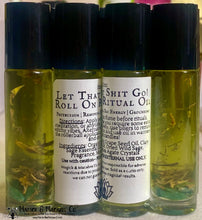Load image into Gallery viewer, Let That Sh•t Go! Roll On Ritual Oil (10ml)