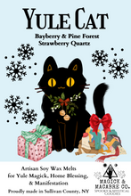 Load image into Gallery viewer, Yule Cat Wax Melts: Bayberry & Pine Forest | Home Blessing & Manifestation |