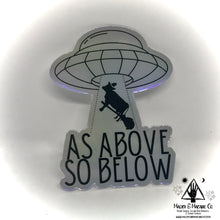 Load image into Gallery viewer, As Above So Below Holographic Sticker (UFO Witch Sticker)