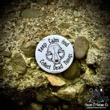 Load image into Gallery viewer, Keep Calm And Collect Dead Things Pin | Goth Vulture Culture Pin

