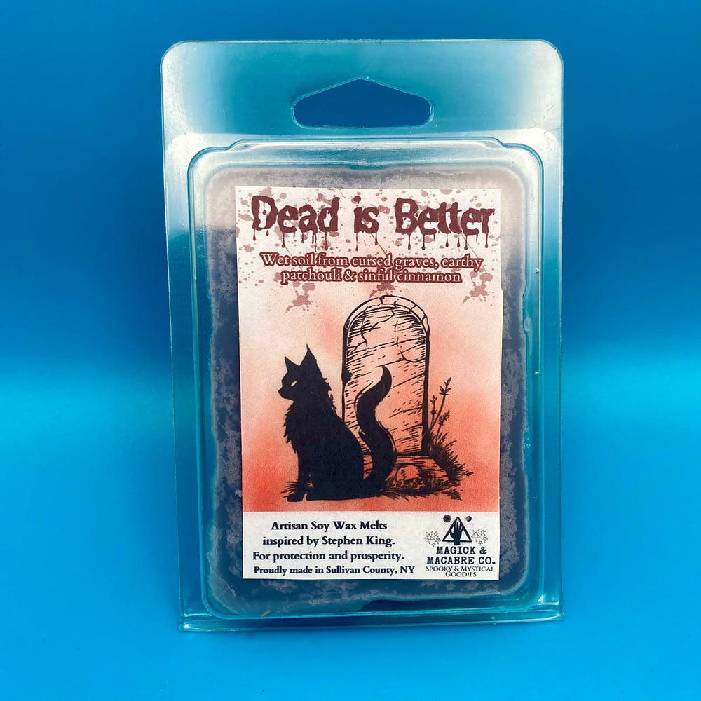 Dead Is Better Wax Melts
