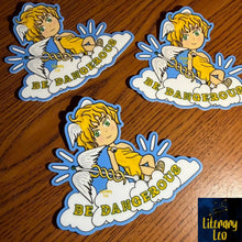 Load image into Gallery viewer, Be Dangerous Hermes Sticker by Literary Leo
