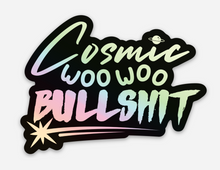 Load image into Gallery viewer, Cosmic WooWoo BullSh•t Vinyl Sticker
